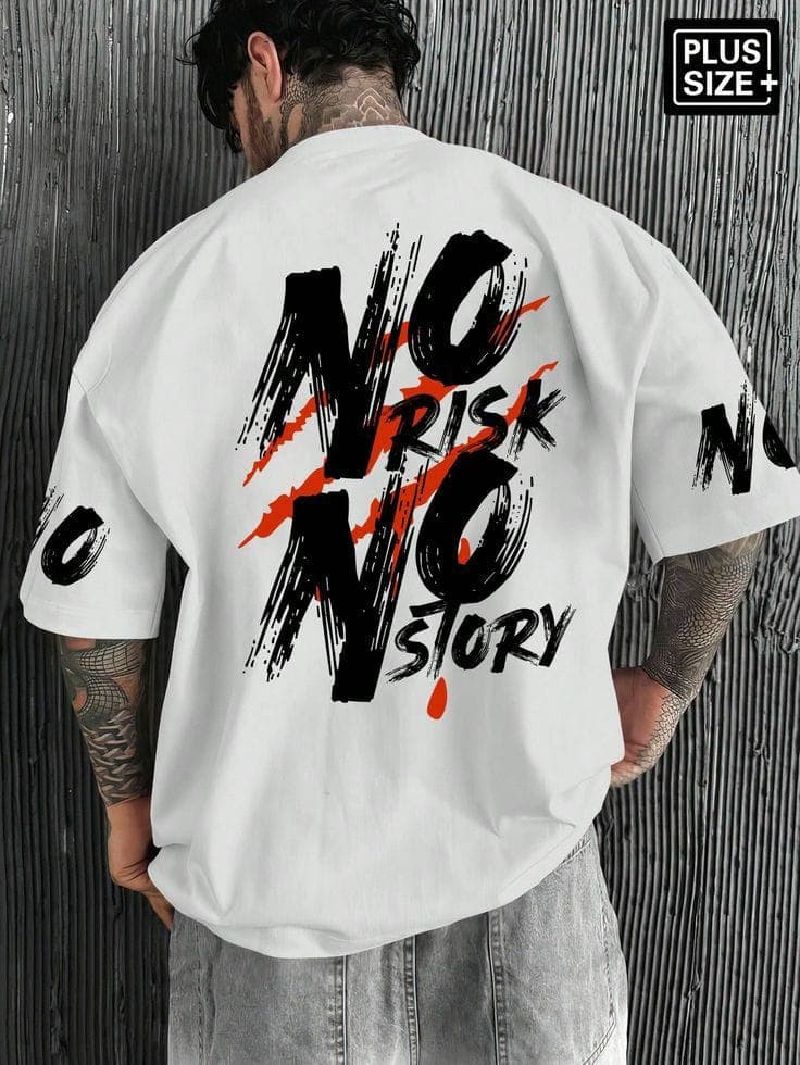 No Risk No story Printed Oversized T-Shirt